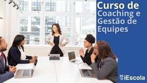Curso de Coaching e Gestão de Equipes